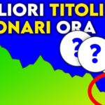 migliori titoli azionari